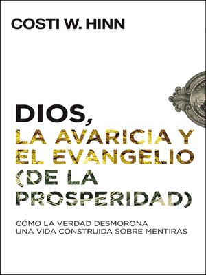 cover image of Dios, la avaricia y el Evangelio (de la prosperidad)
